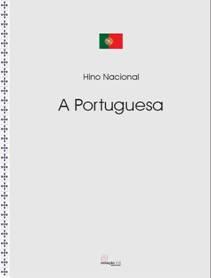 A Portuguesa - Hino Nacional