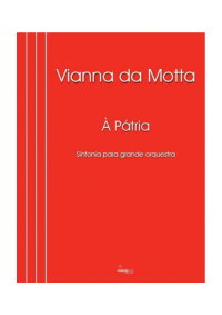 À Pátria - Sinfonia para grande orquestra